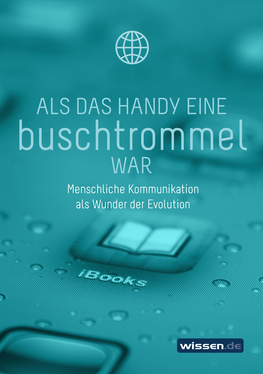 Als das Handy eine Buschtrommel war