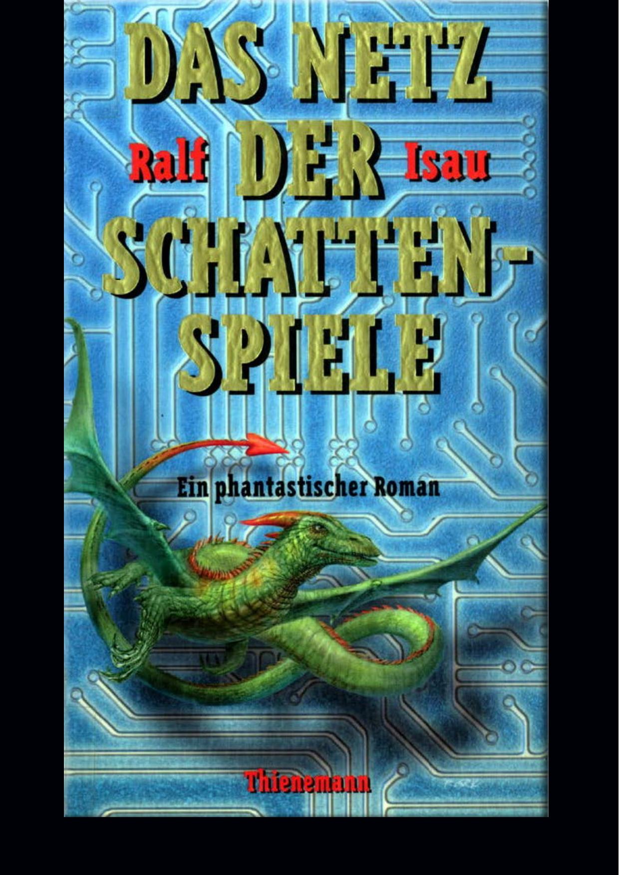 Das Netz der Schattenspiele