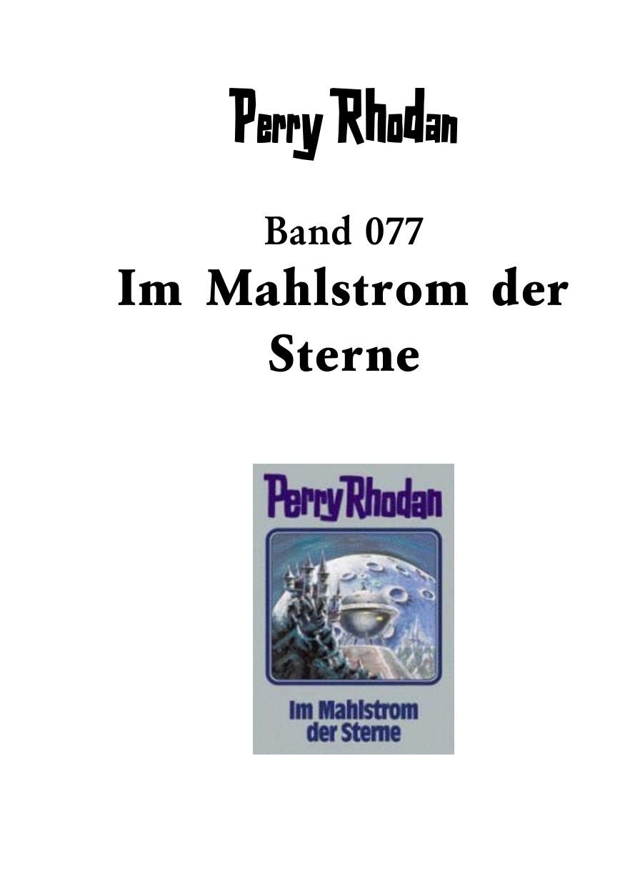 Rhodan, Perry - Silberband - 77 - Im Mahlstrom der Sterne.sxw
