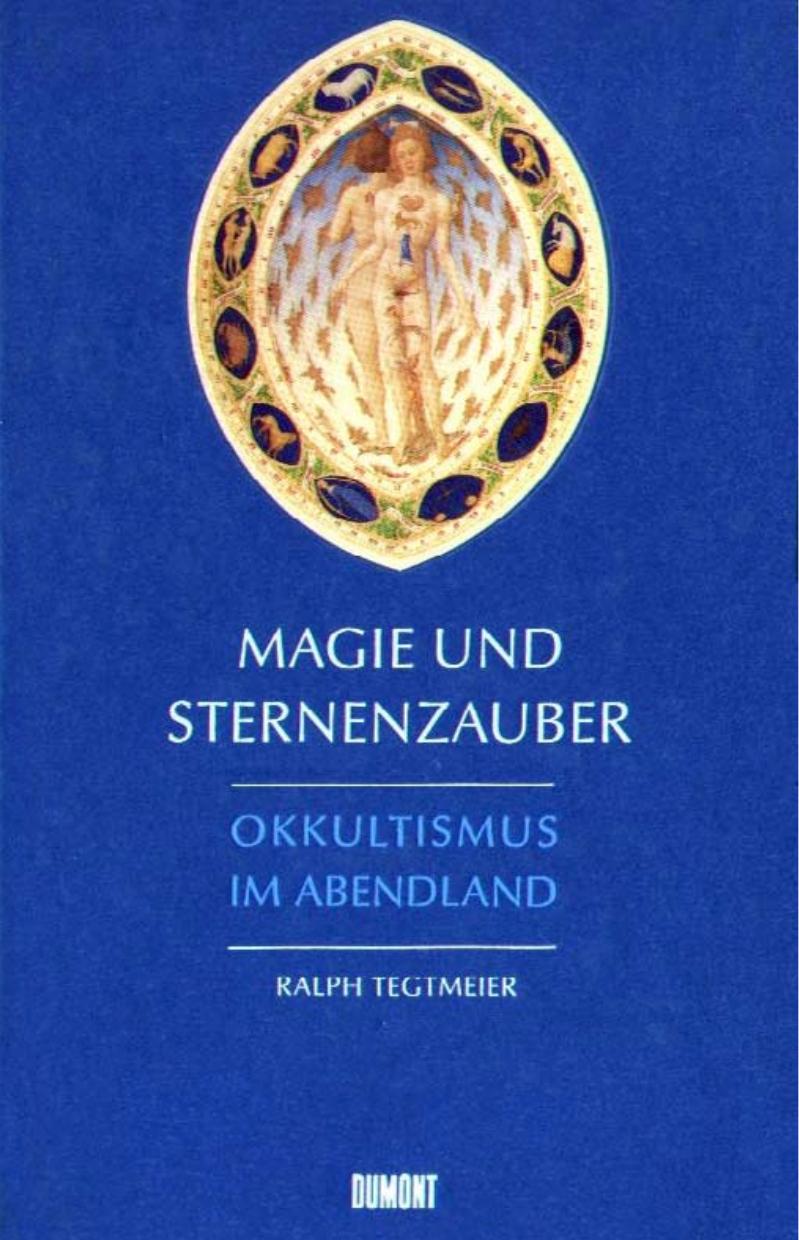 Magie und Sternenzauber-Okkultismus im Abendland