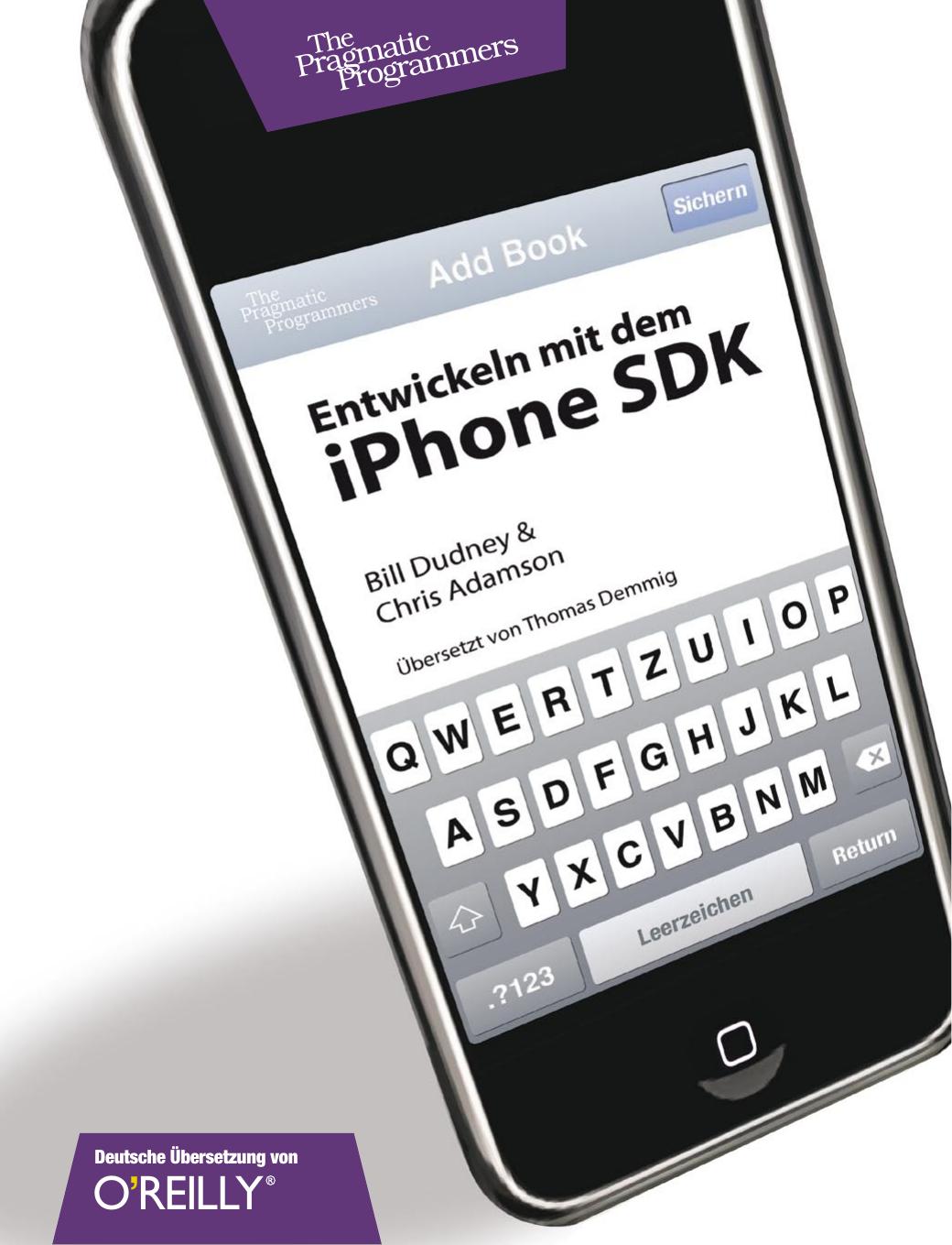 Entwickeln mit dem iPhone SDK - ISBN 978-3-89721-951-9 - © 2010 by O'Reilly