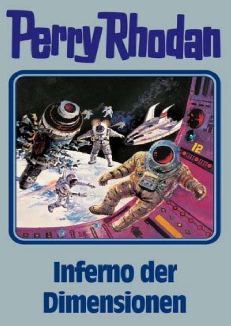 C:\Temp\Posi\Rhodan, Perry - Silberband - 86 - Inferno der Dimensionen.jpg