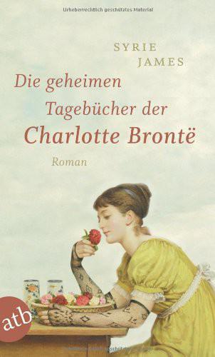 Die Geheimen Tagebücher Der Charlotte Brontë