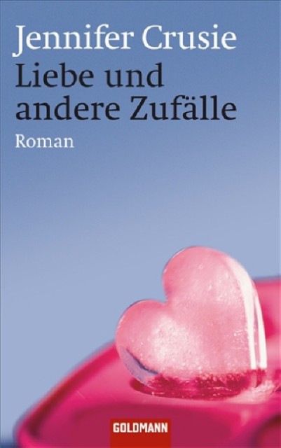 Liebe und andere Zufalle