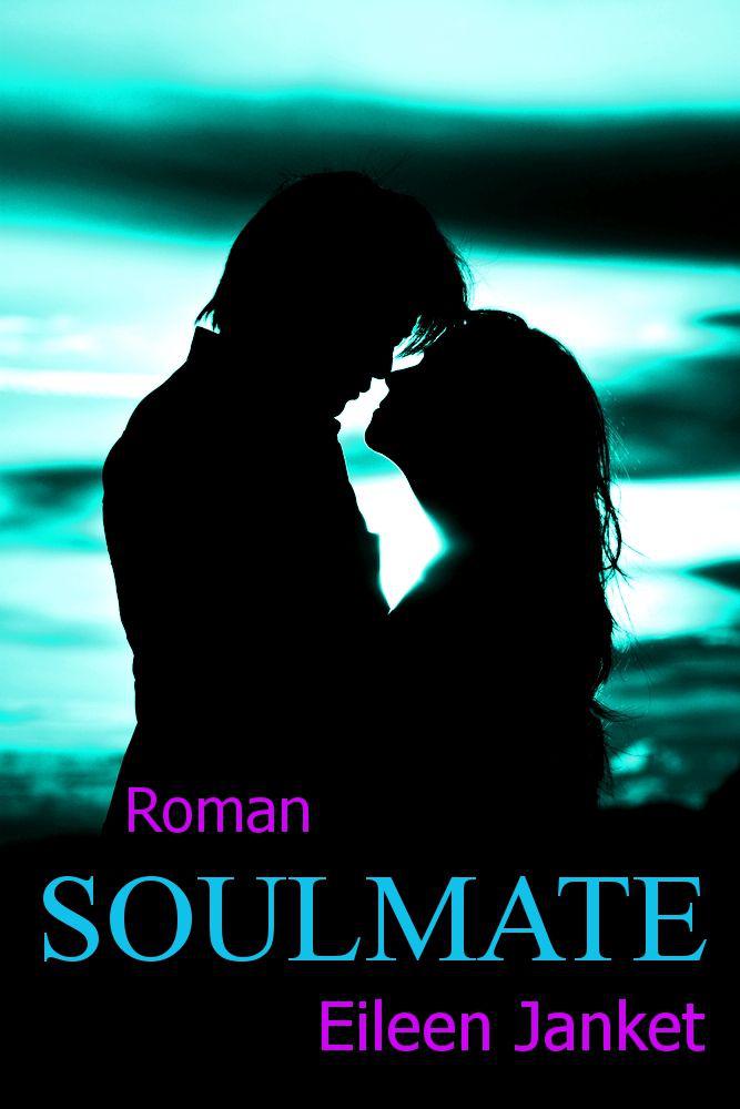SOULMATE (German Edition)