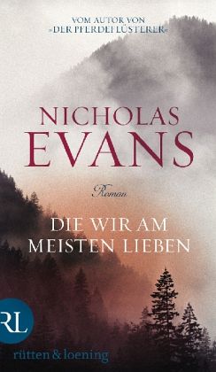 Die wir am meisten lieben - Roman