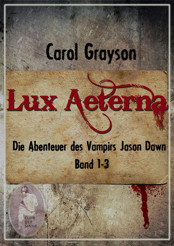 Lux Aeterna (German Edition)