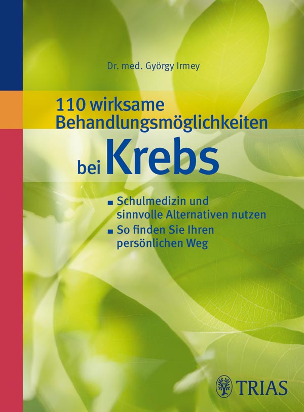 110 wirksame Behandlungsmoeglichkeiten bei Krebs