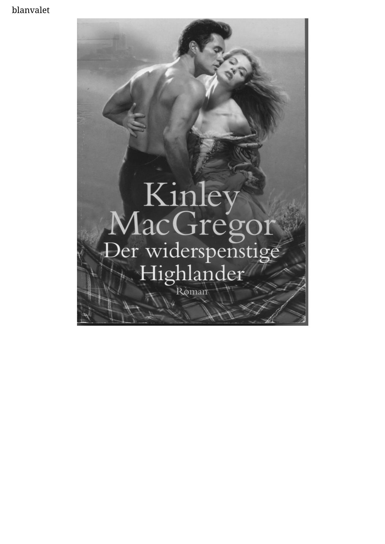 Der widerspenstige Highlander