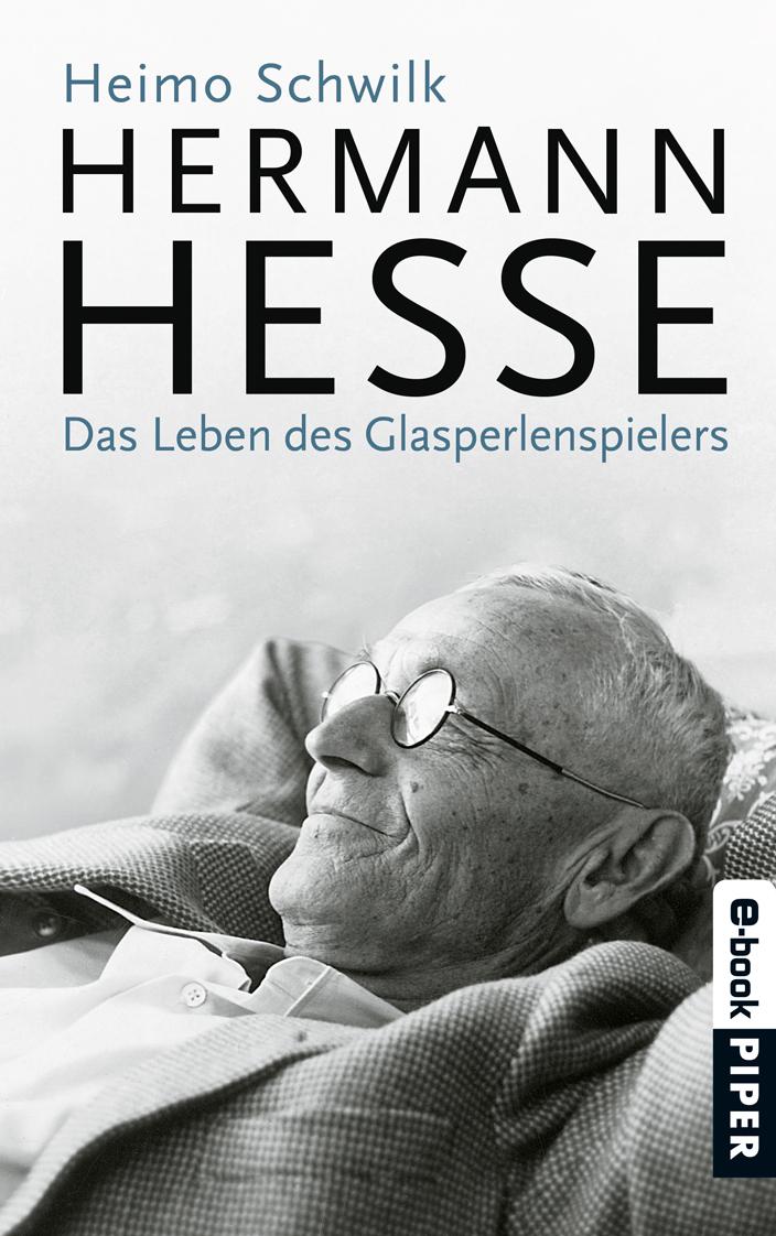 Hermann Hesse: Das Leben des Glasperlenspielers (German Edition)