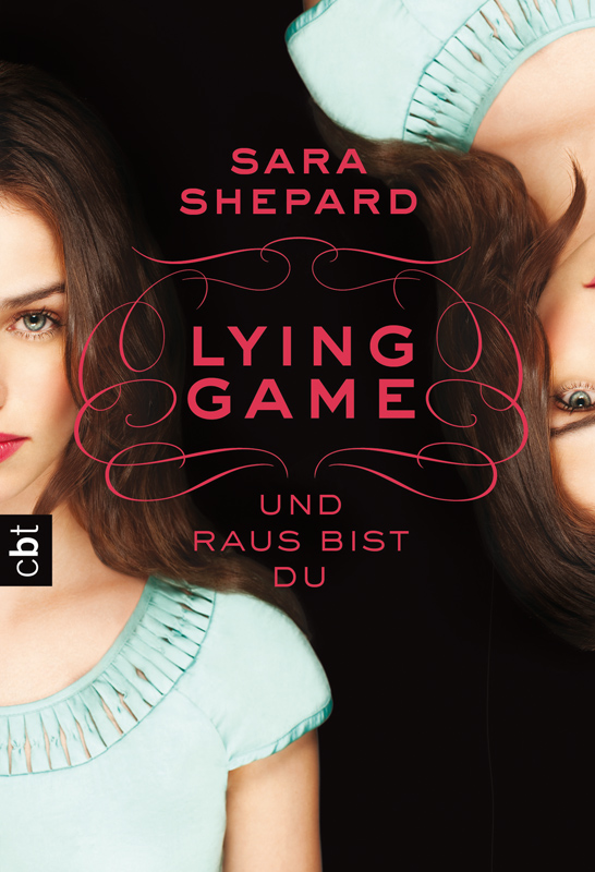 LYING GAME Und raus bist du