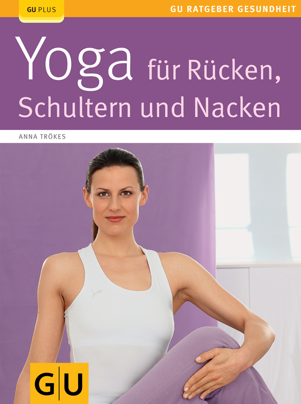 Yoga für Ruecken, Schulter und Nacken