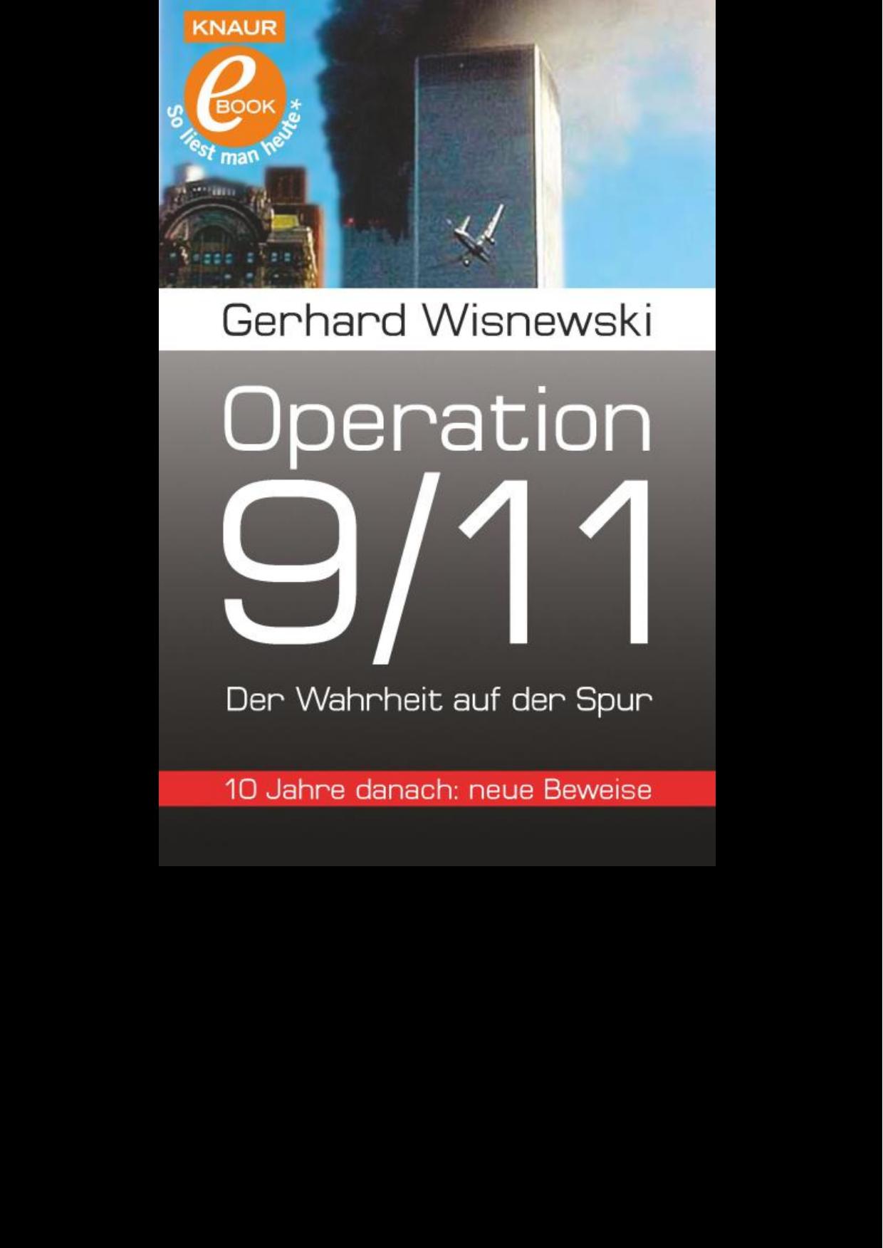 Operation 9.11 - Der Wahrheit auf der Spur