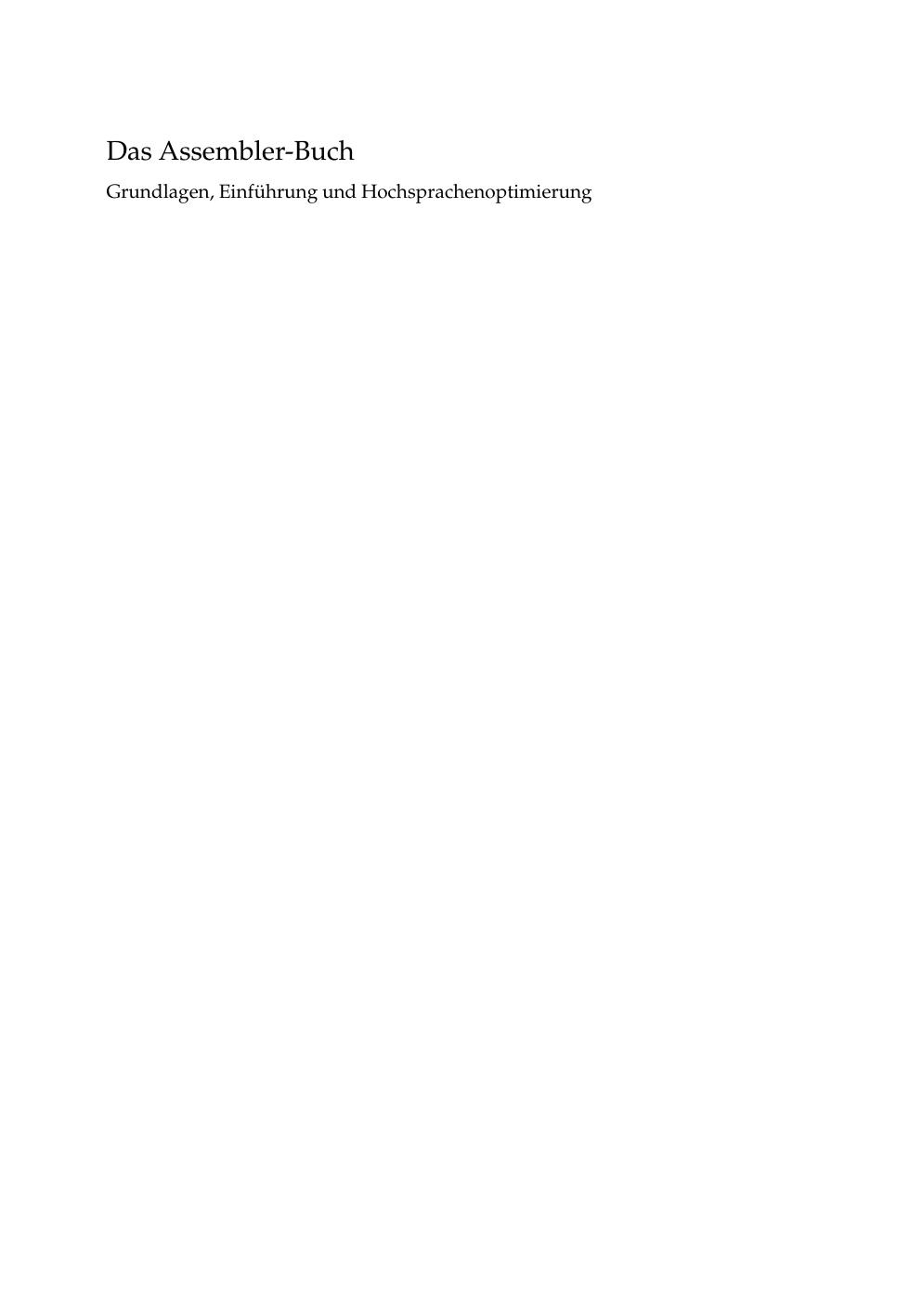 Das Assembler-Buch (5. aktualisierte Aufl.) - *3-8273-1929-3* - © 2002-2005 by Addison-Wesley Verlag <STD>