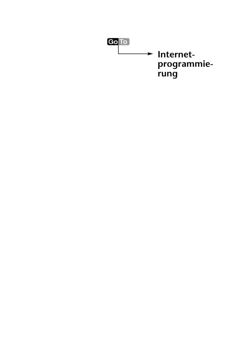 GoTo Internetprogrammierung - *ISBN 3-8273-1825-4* - © 2002-2003 by Addison-Wesley Verlag <STD>