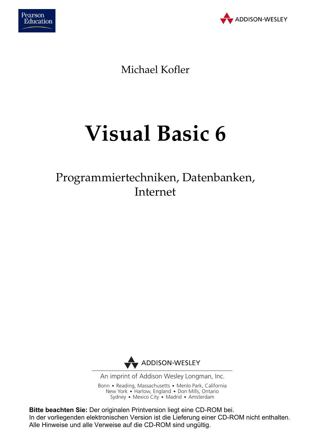 Visual Basic 6-Programmiertechniken, Datenbanken, Internet