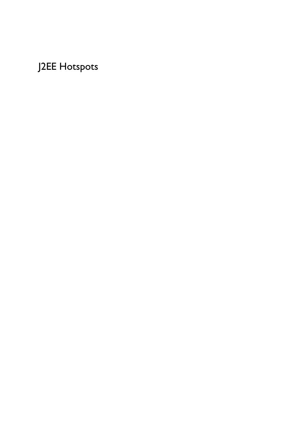 J2EE Hotspots - *ISBN 3-8273-1950-1* - © 2003-2005 by Addison-Wesley Verlag <DDT>