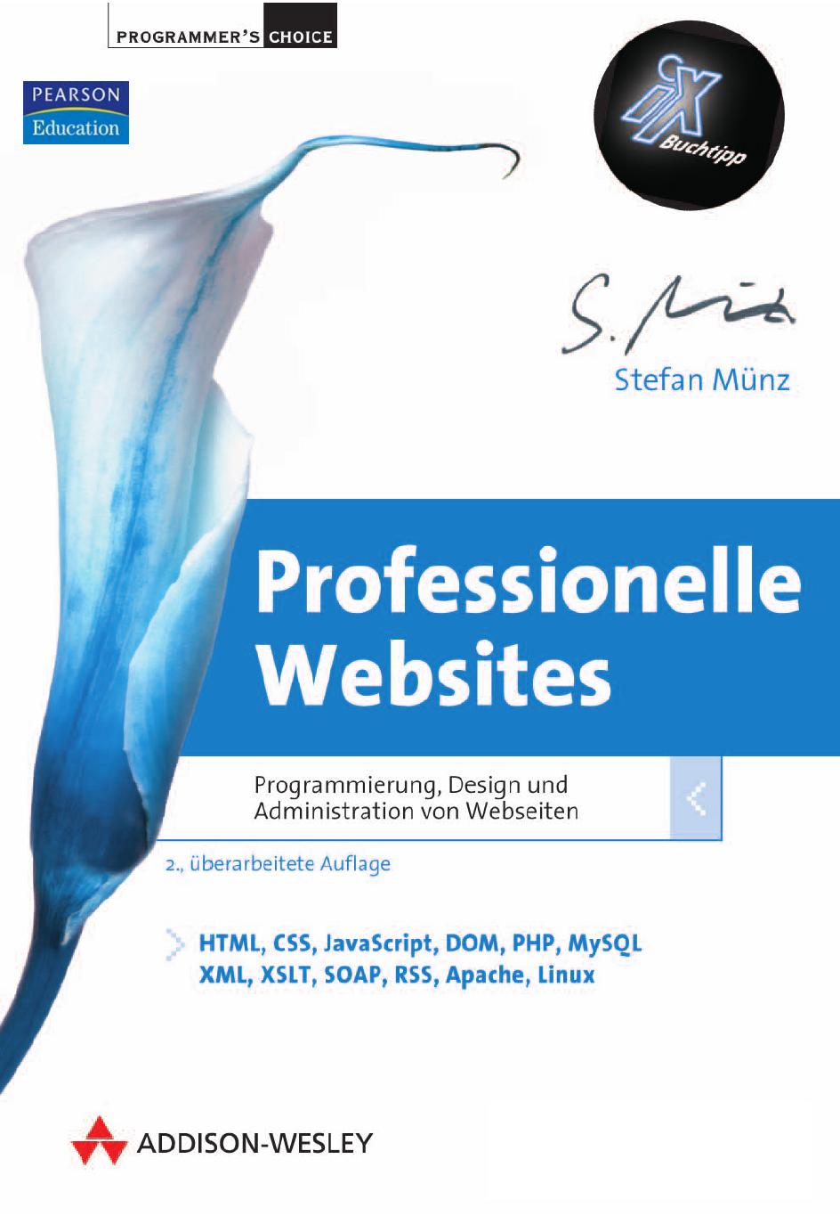 <Professionelle Websites> - *ISBN 978-3-8273-2370-5 (3-8273-2370-3)* - © 2006 by Addison-Wesley Verlag <STD>