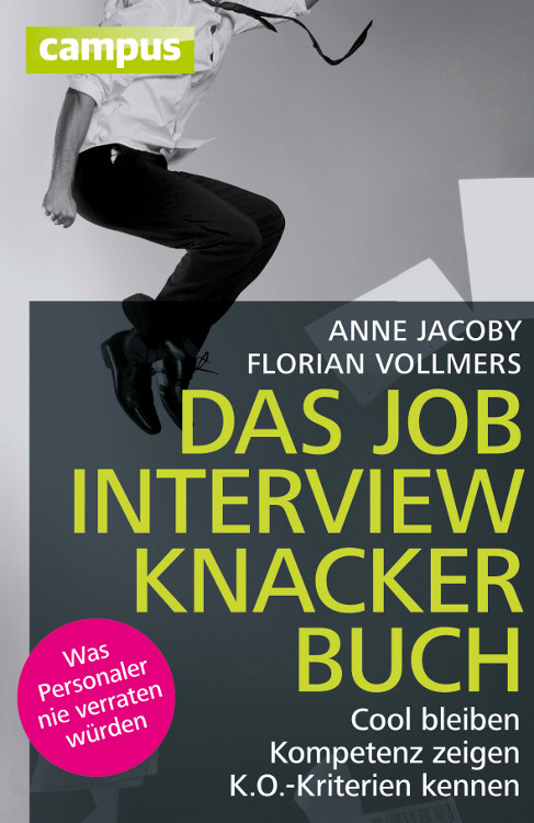 Das Jobinterviewknackerbuch