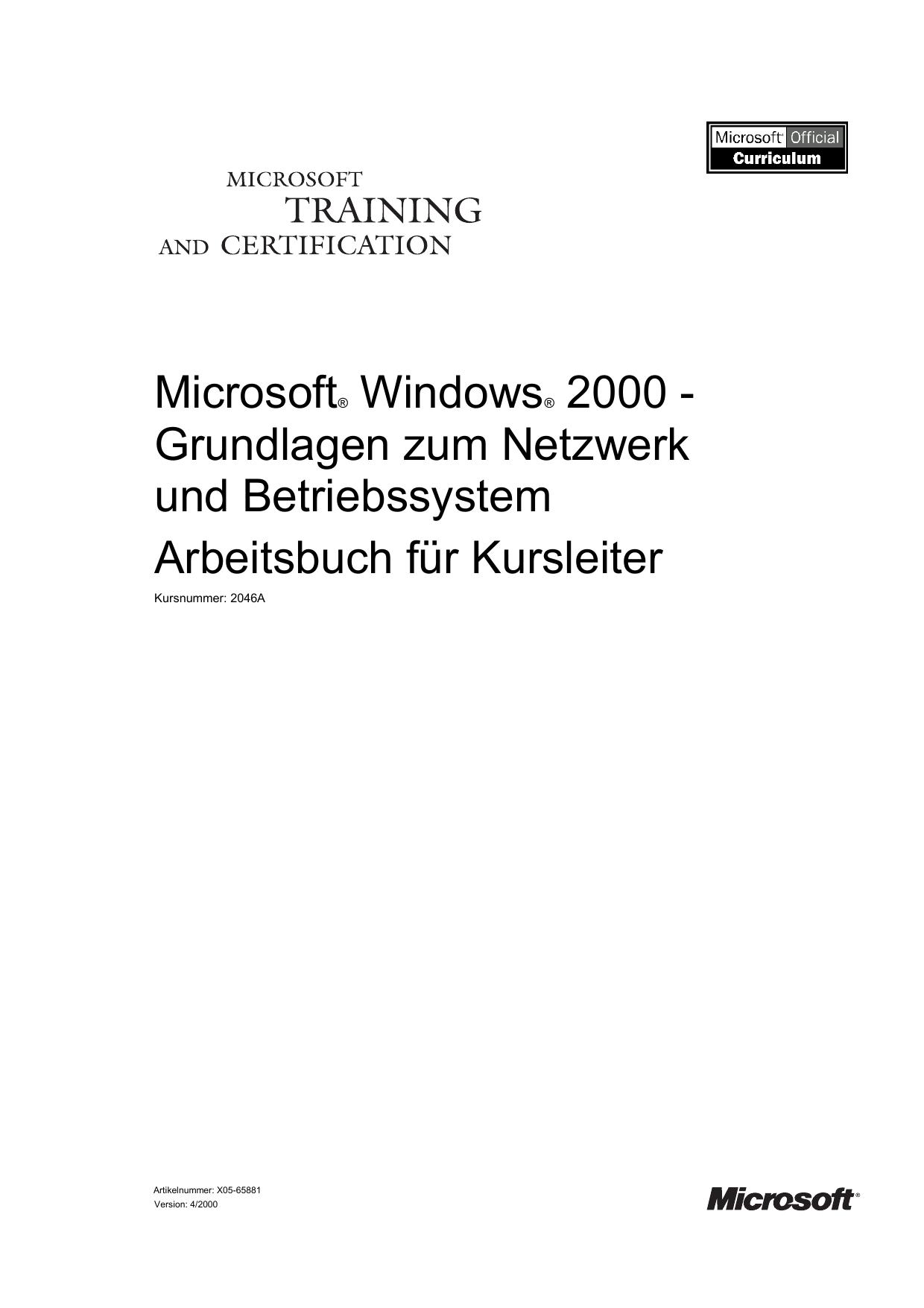 MS Windows 2000 - Grundlagen zum Netzwerk und Betriebssystem (MCSE 2046)