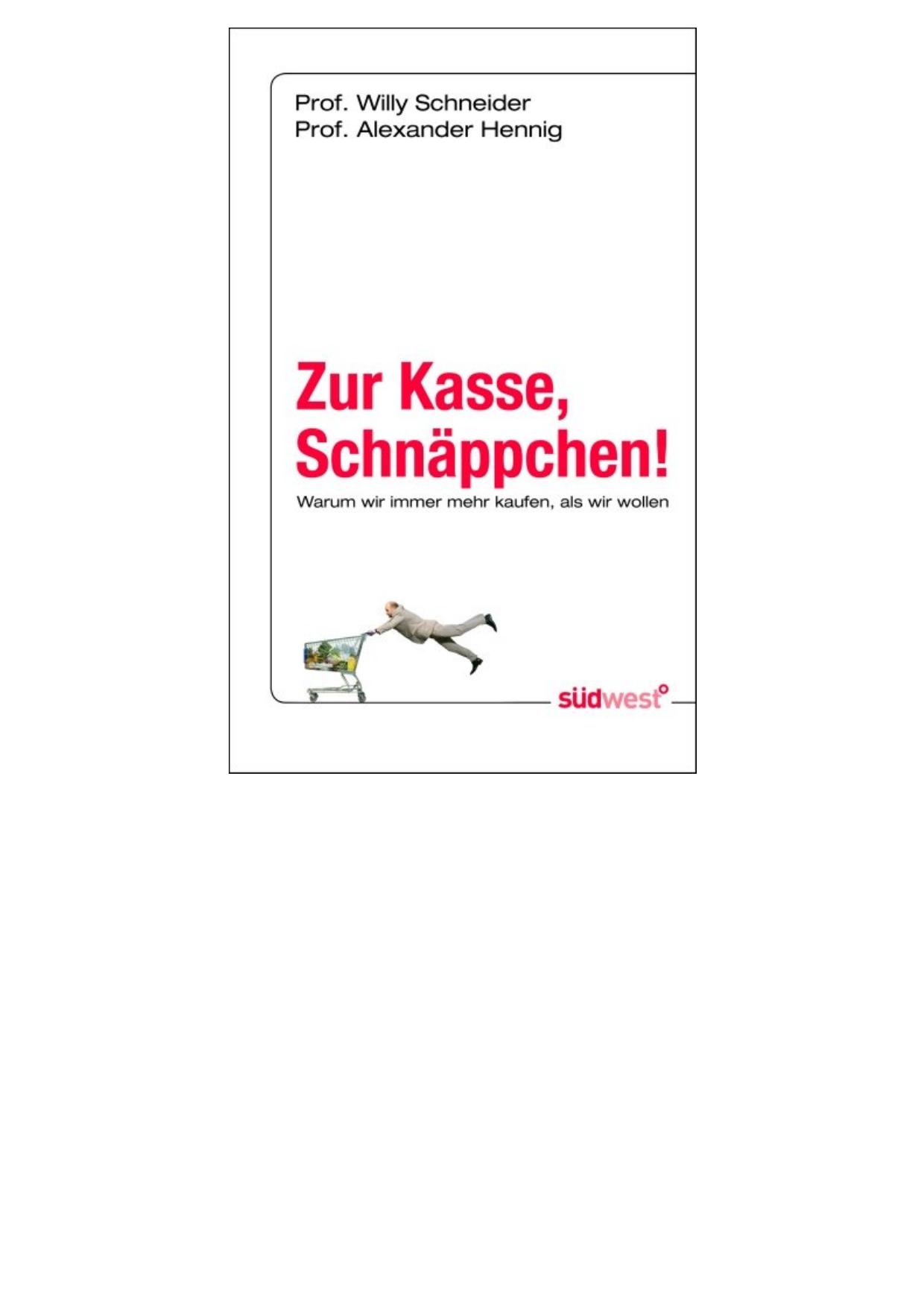 Zur Kasse, Schnaeppchen