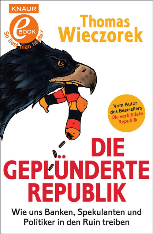 Die gepluenderte Republik