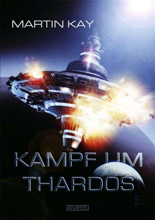 Kampf um Thardos (German Edition)