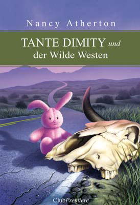 12 Tante Dimity und der Wilde Westen (Aunt Dimity Goes West)