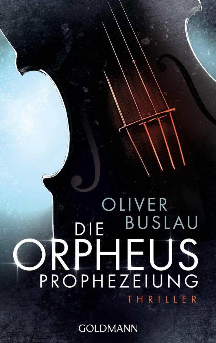 Die Orpheus-Prophezeiung: Thriller (German Edition)