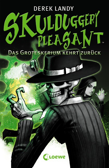 Skulduggery Pleasant 02 - Das Groteskerium kehrt zurück