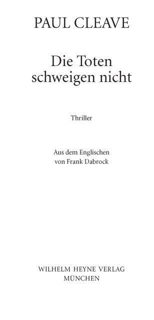 Die Toten schweigen nicht: Thriller (German Edition)