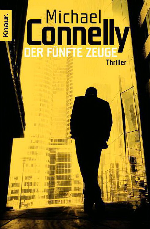 Mickey Haller 04 - Der fünfte Zeuge