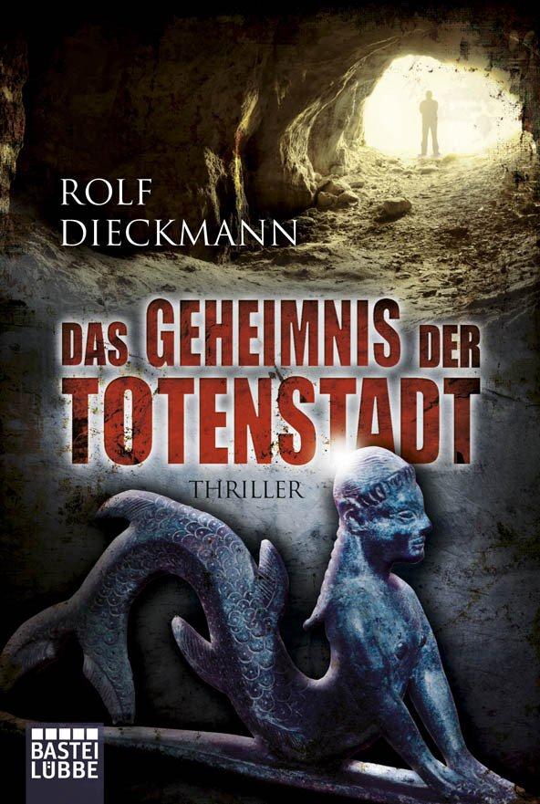 Das Geheimnis der Totenstadt - Thriller