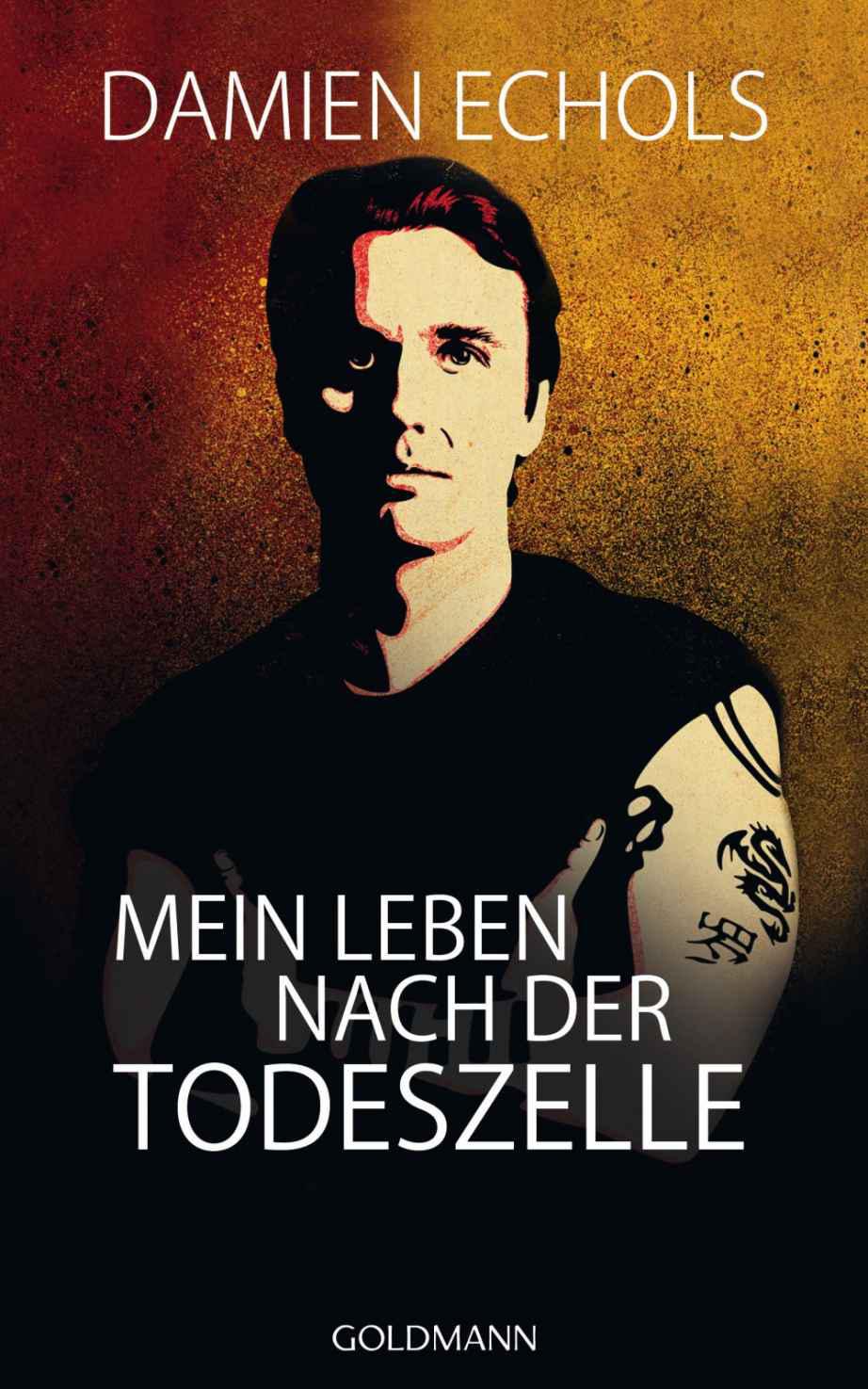 Mein Leben nach der Todeszelle (German Edition)
