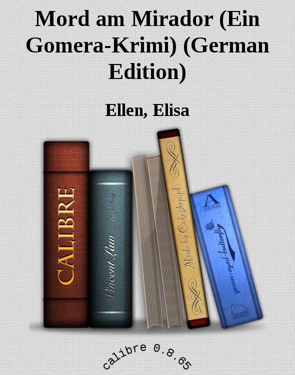 Mord am Mirador (Ein Gomera-Krimi) (German Edition)