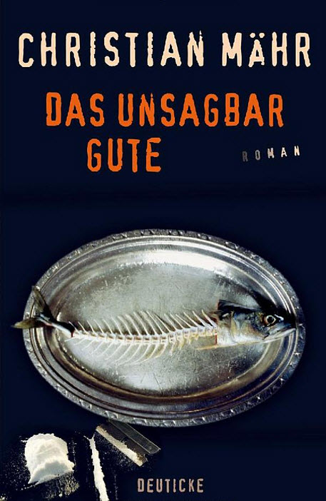 Das unsagbar Gute