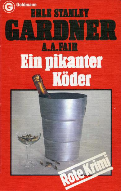 Ein pikanter Köder