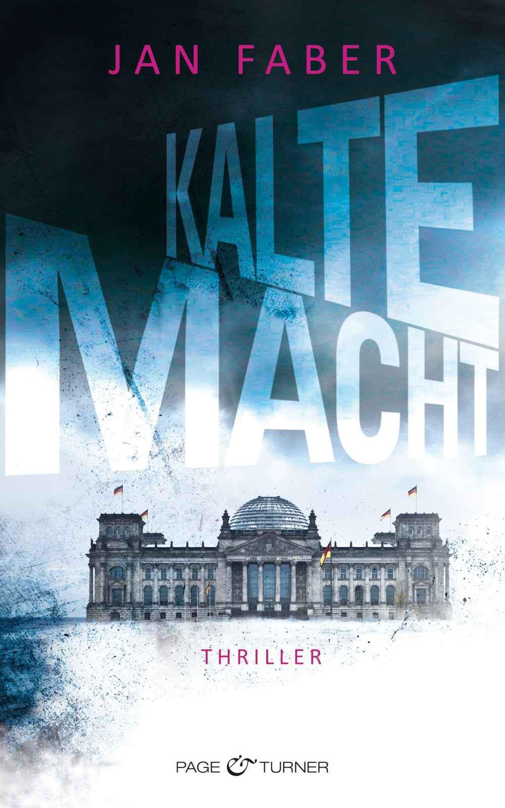 Kalte Macht: Thriller (German Edition)