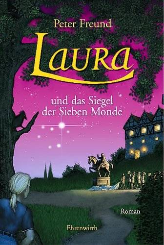 Laura Leander 02 - Laura und das Siegel der Sieben Monde