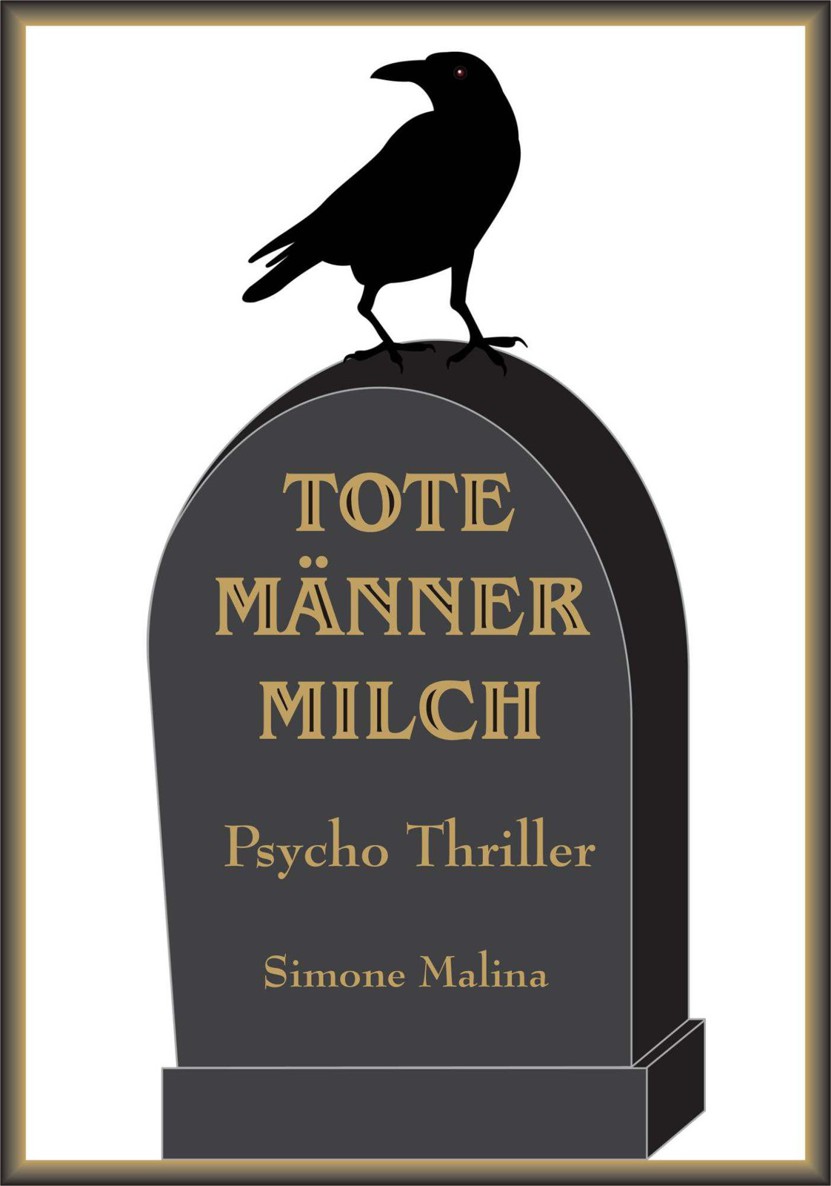 Tote Männer Milch (German Edition)
