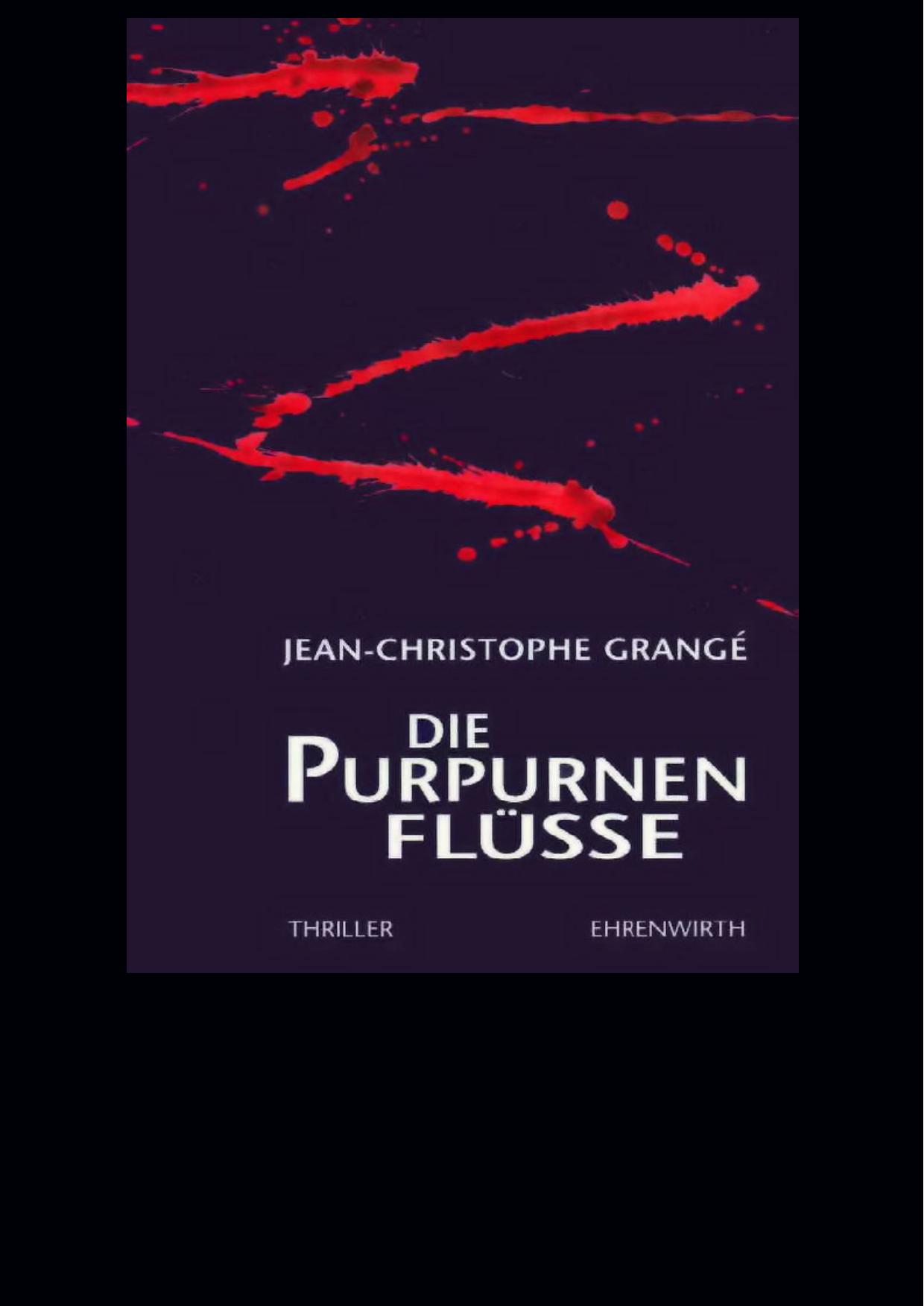 Die purpurnen Flüsse