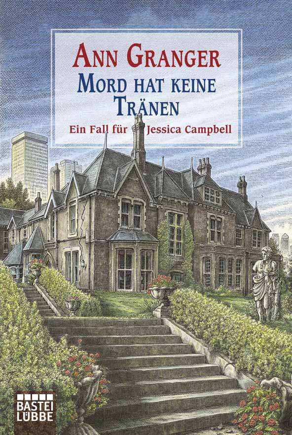Mord hat keine Tränen: Ein Fall für Jessica Campbell (German Edition)