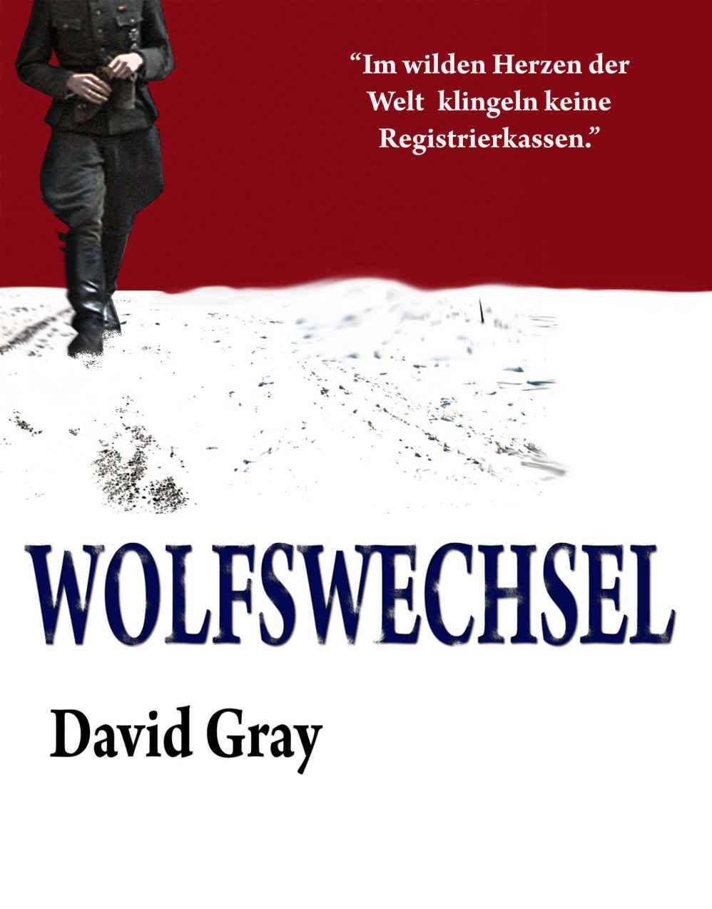 Wolfswechsel - Aktionspreis für begrenzte Zeit (German Edition)