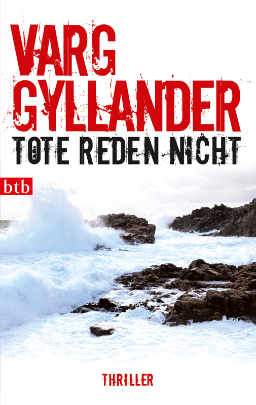 Tote reden nicht - Gyllander, V: Tote reden nicht - Det som vilar pa botten