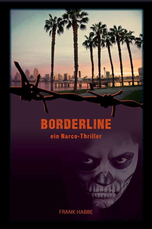 Borderline ein Narco-Thriller