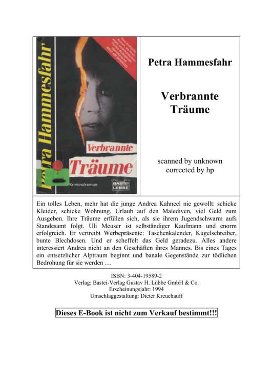 Verbrannte Träume.