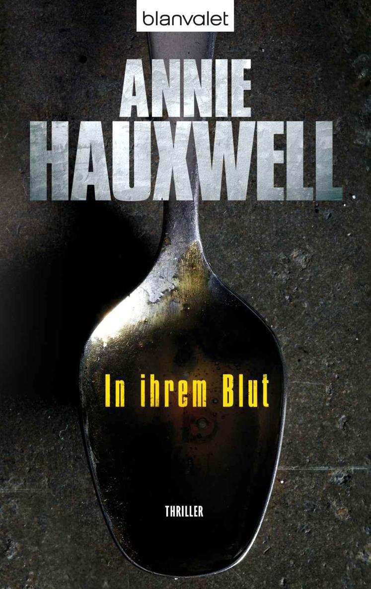 In ihrem Blut: Thriller (German Edition)