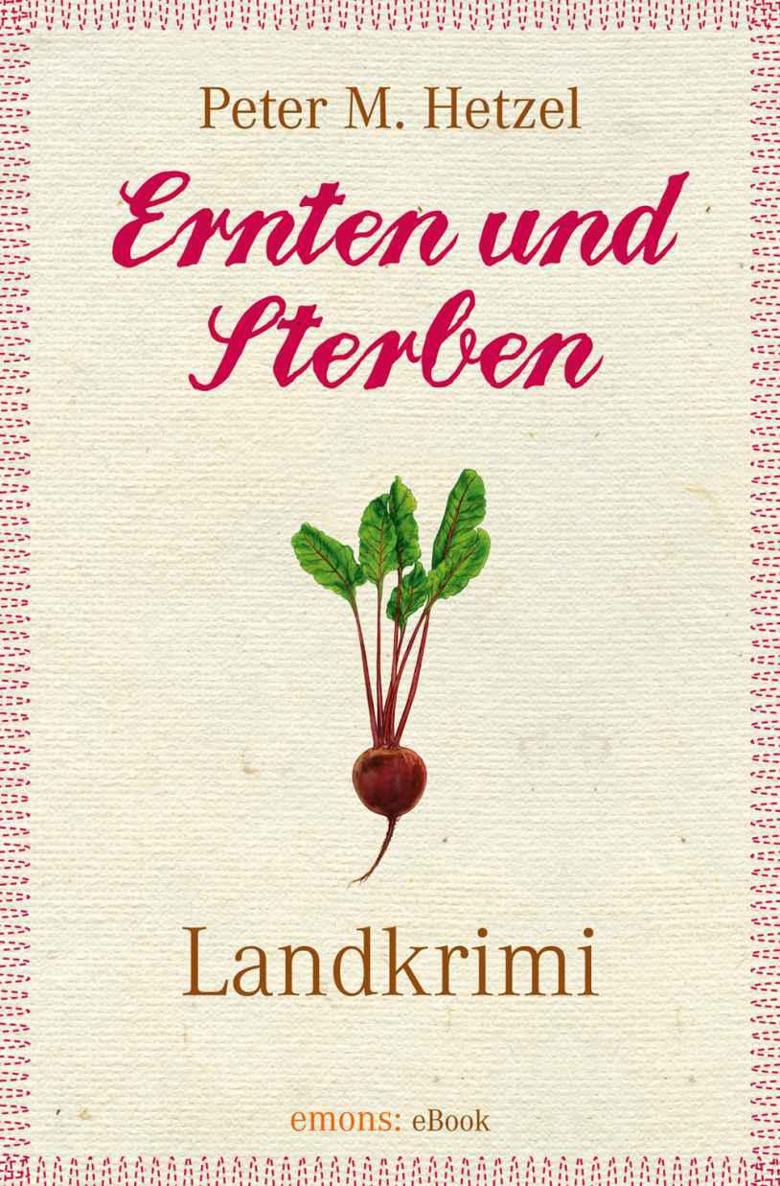 Ernten und Sterben (German Edition)