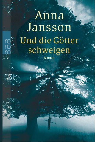 Und die Goetter schweigen