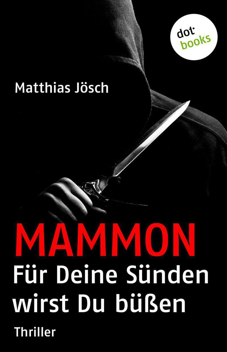 MAMMON - Für Deine Sünden wirst Du büßen (German Edition)